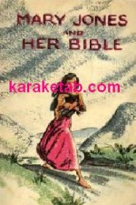 MARY JONES & HER BIBLE
